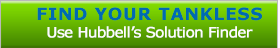 Find Your Tankless - Use Hubbell's Solution Finder